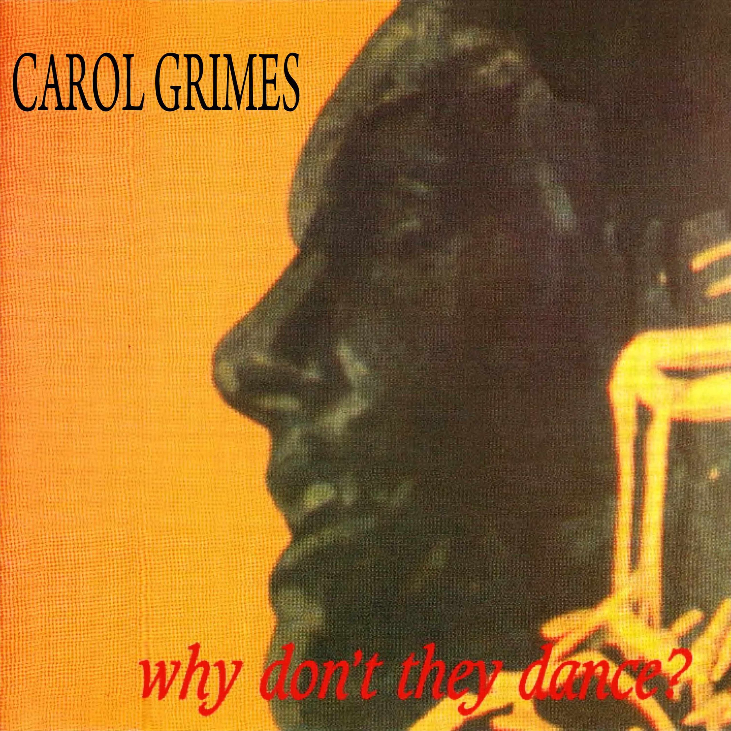 Why Don't They Dance album cover — Carol Grimes British soul and blues album